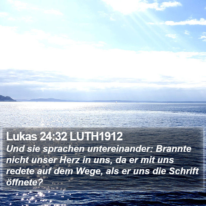 Lukas 24:32 LUTH1912 Bible Study