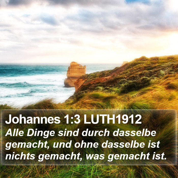 Johannes 1:3 LUTH1912 Bible Study