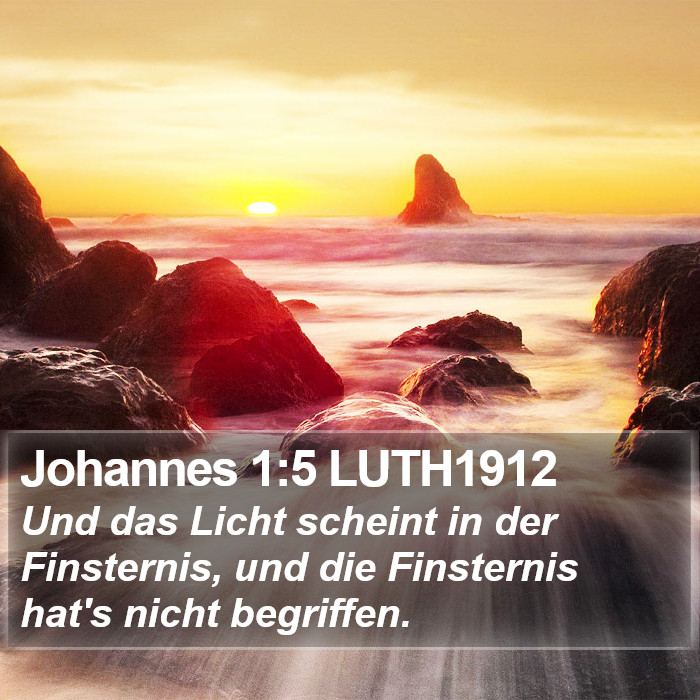 Johannes 1:5 LUTH1912 Bible Study