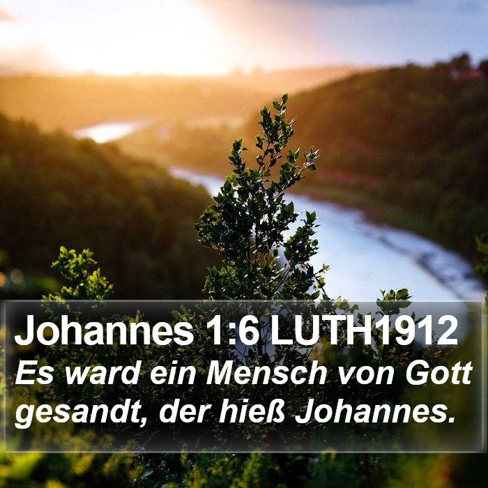 Johannes 1:6 LUTH1912 Bible Study