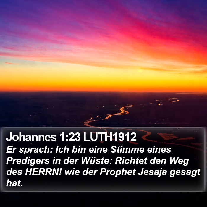 Johannes 1:23 LUTH1912 Bible Study