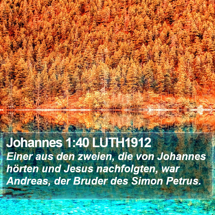 Johannes 1:40 LUTH1912 Bible Study