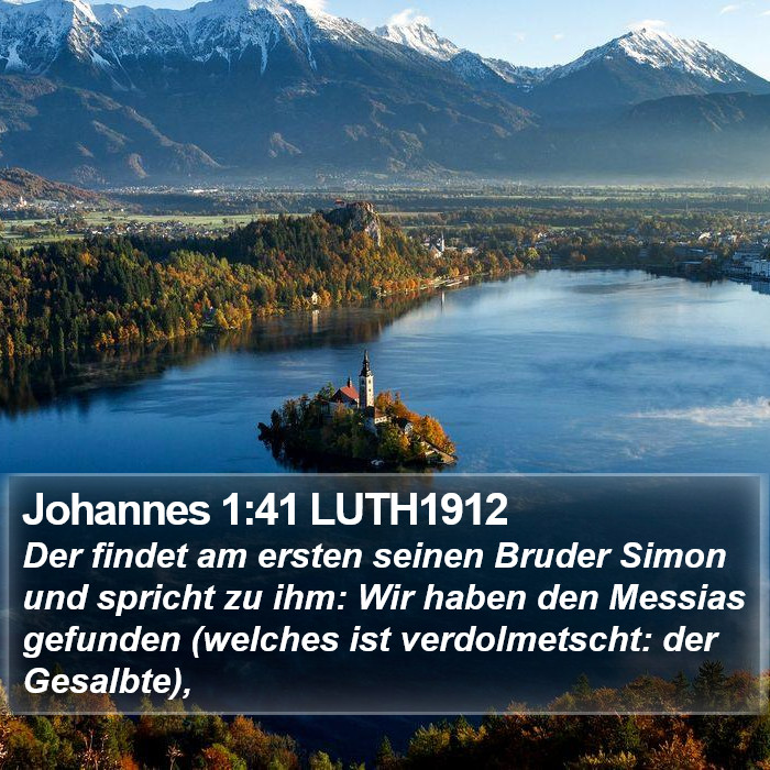 Johannes 1:41 LUTH1912 Bible Study