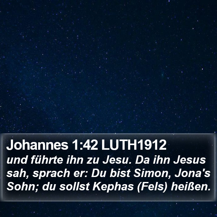 Johannes 1:42 LUTH1912 Bible Study