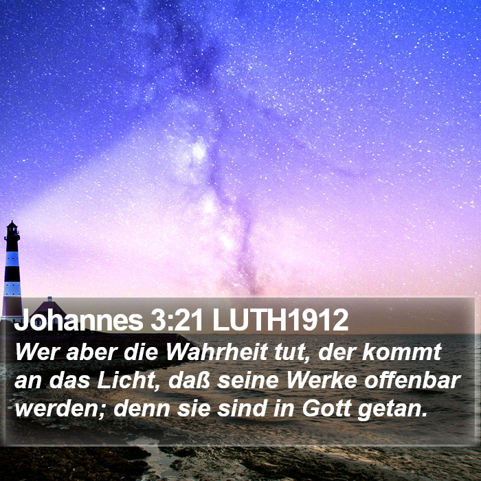 Johannes 3:21 LUTH1912 Bible Study