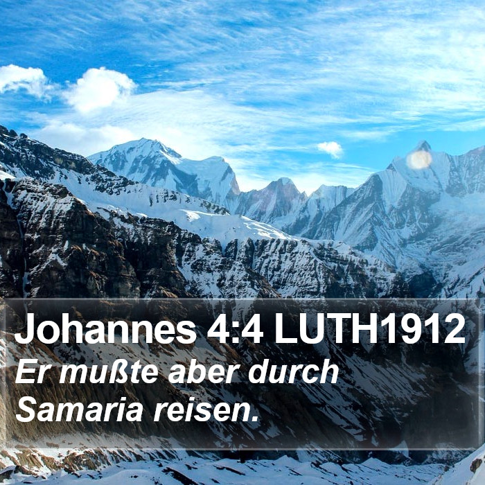 Johannes 4:4 LUTH1912 Bible Study