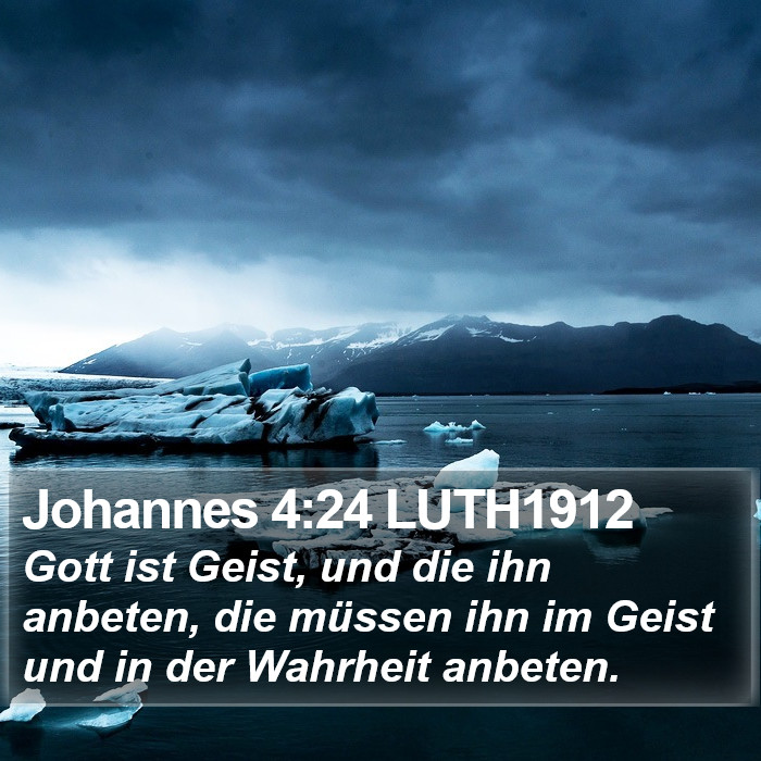 Johannes 4:24 LUTH1912 Bible Study