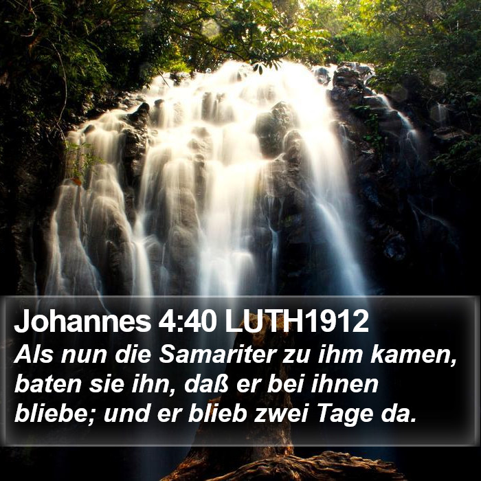 Johannes 4:40 LUTH1912 Bible Study