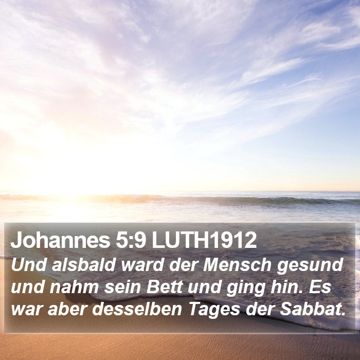 Johannes 5:9 LUTH1912 Bible Study