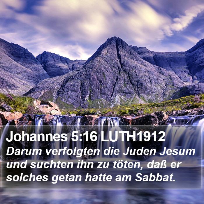 Johannes 5:16 LUTH1912 Bible Study