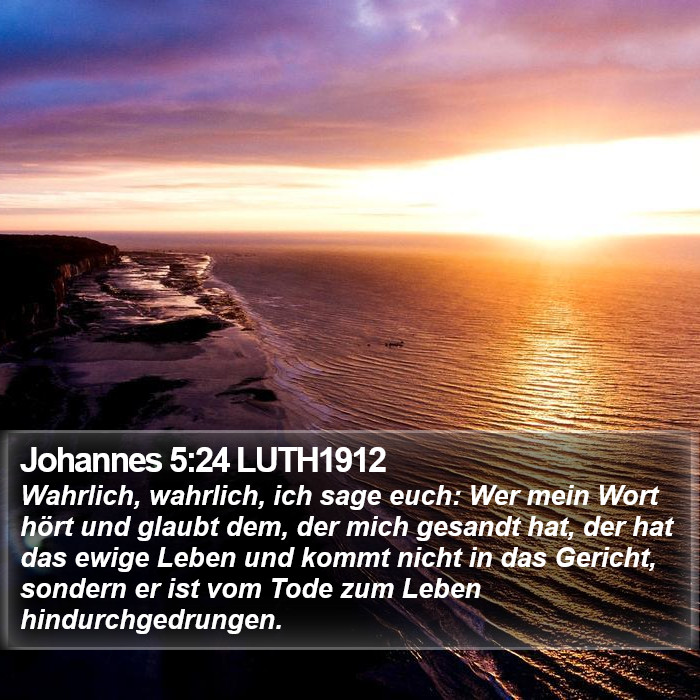 Johannes 5:24 LUTH1912 Bible Study