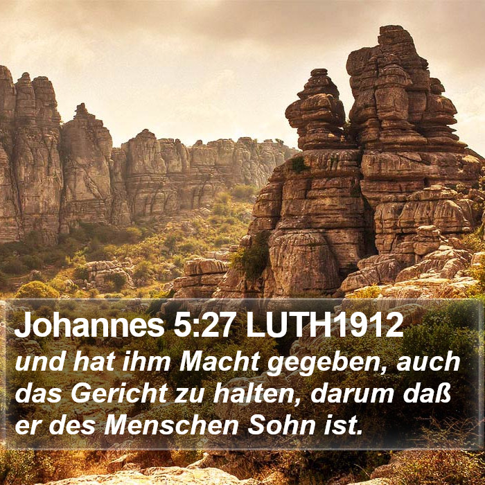 Johannes 5:27 LUTH1912 Bible Study