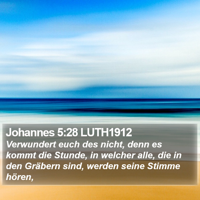 Johannes 5:28 LUTH1912 Bible Study