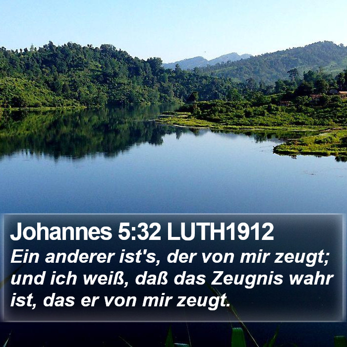 Johannes 5:32 LUTH1912 Bible Study