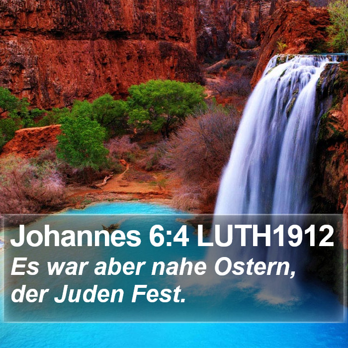 Johannes 6:4 LUTH1912 Bible Study