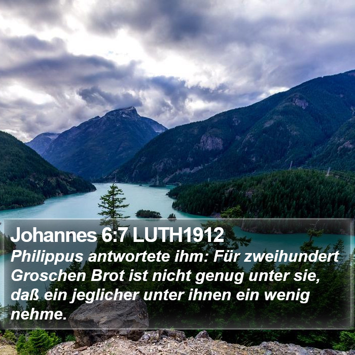 Johannes 6:7 LUTH1912 Bible Study
