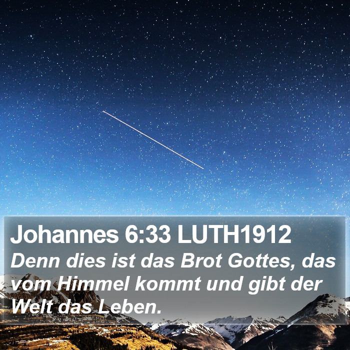 Johannes 6:33 LUTH1912 Bible Study