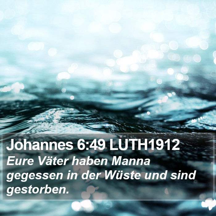 Johannes 6:49 LUTH1912 Bible Study