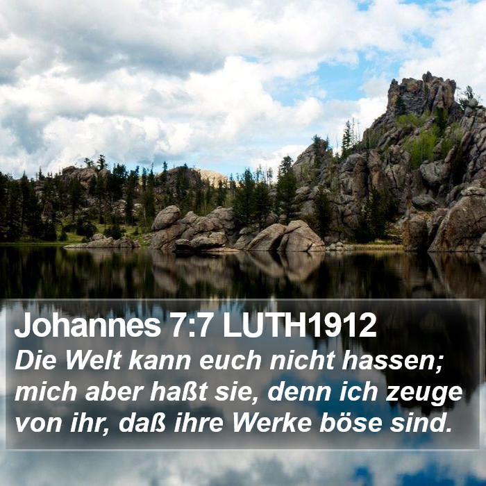 Johannes 7:7 LUTH1912 Bible Study