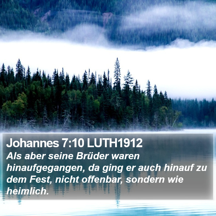 Johannes 7:10 LUTH1912 Bible Study