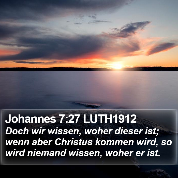 Johannes 7:27 LUTH1912 Bible Study