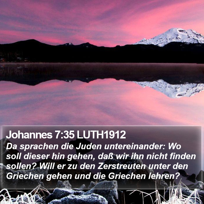 Johannes 7:35 LUTH1912 Bible Study