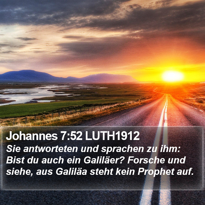 Johannes 7:52 LUTH1912 Bible Study