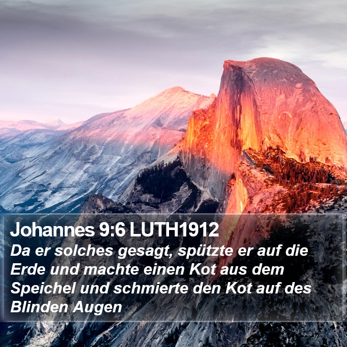 Johannes 9:6 LUTH1912 Bible Study