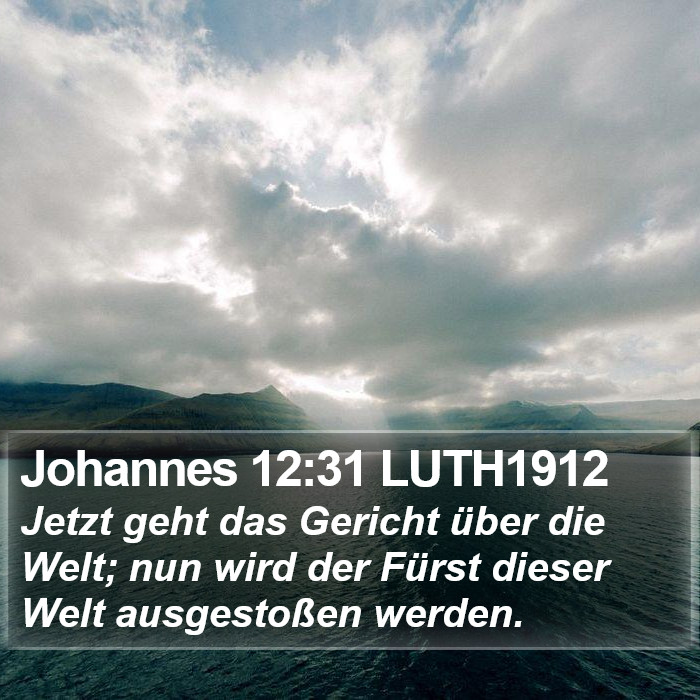 Johannes 12:31 LUTH1912 Bible Study