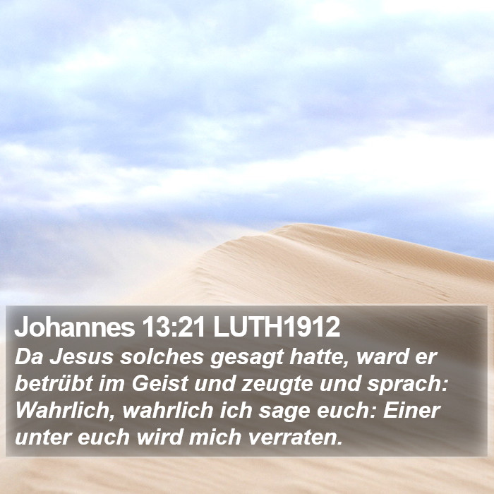 Johannes 13:21 LUTH1912 Bible Study