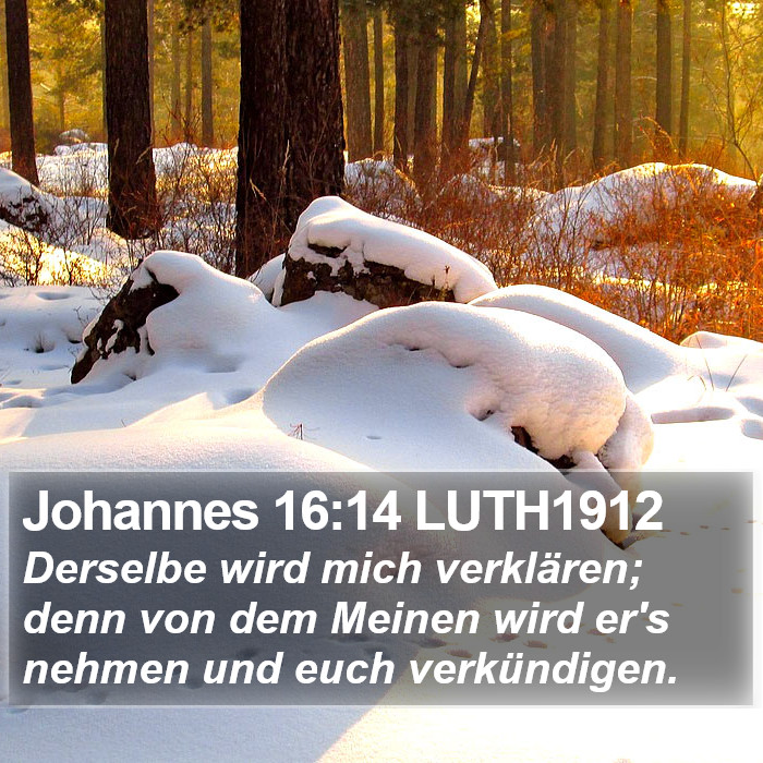 Johannes 16:14 LUTH1912 Bible Study