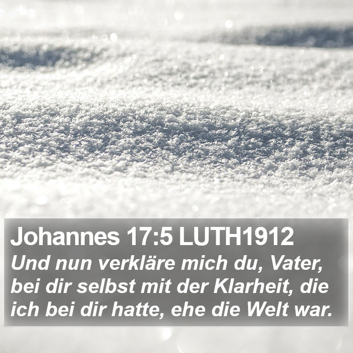 Johannes 17:5 LUTH1912 Bible Study