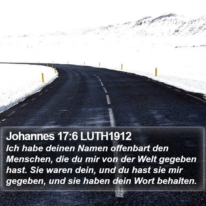 Johannes 17:6 LUTH1912 Bible Study