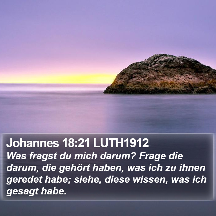 Johannes 18:21 LUTH1912 Bible Study