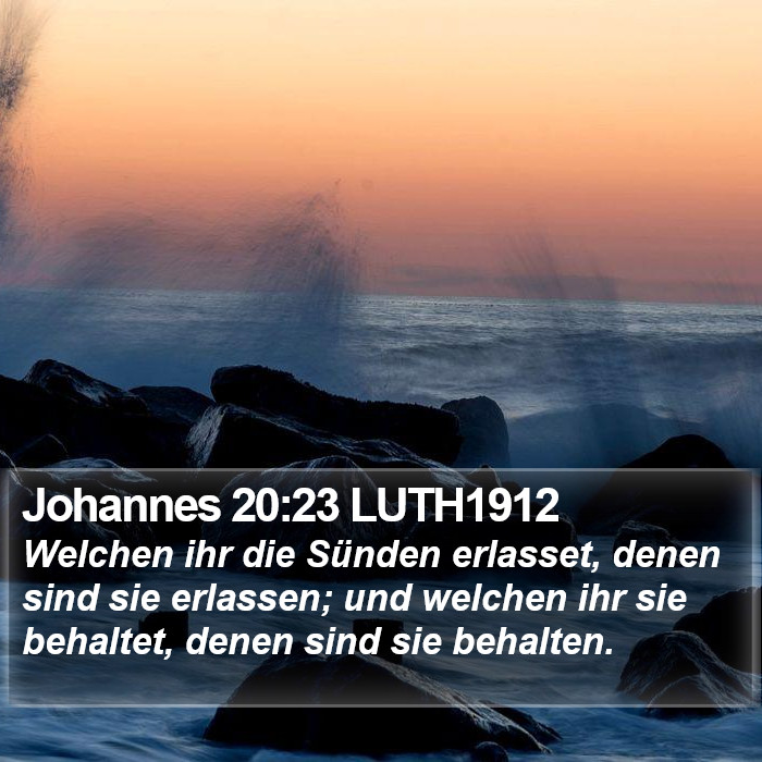 Johannes 20:23 LUTH1912 Bible Study