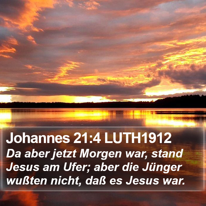 Johannes 21:4 LUTH1912 Bible Study