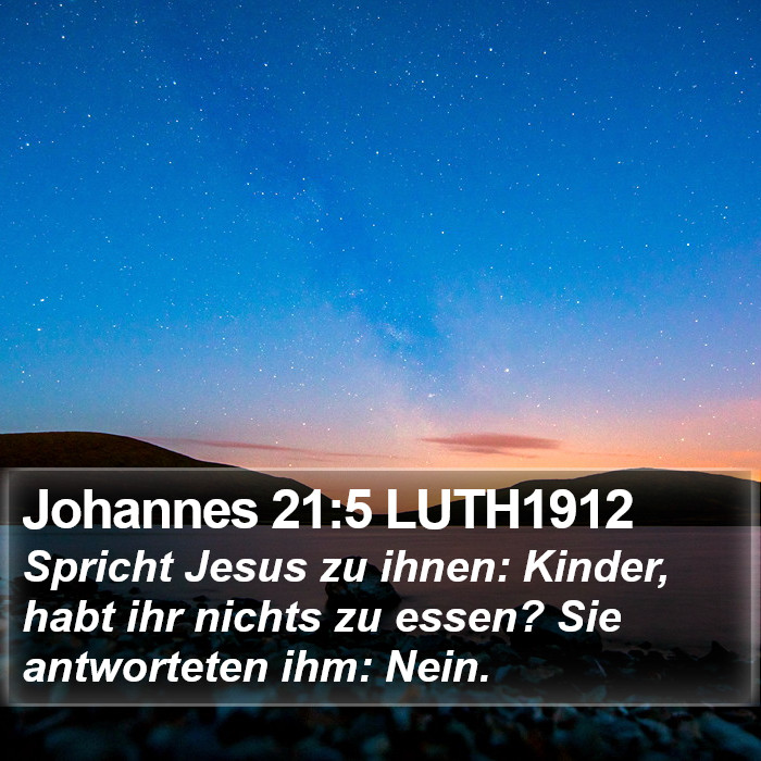 Johannes 21:5 LUTH1912 Bible Study