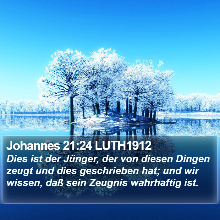Johannes 21:24 LUTH1912 Bible Study