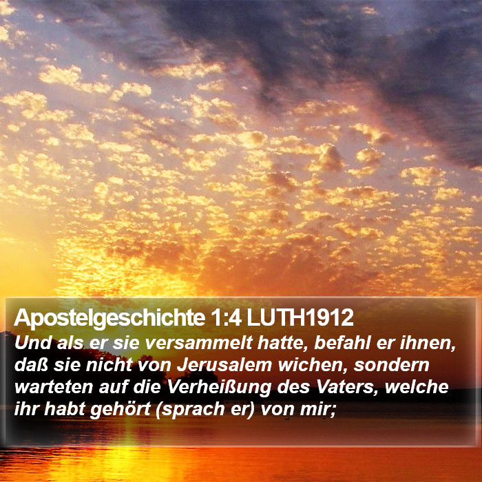 Apostelgeschichte 1:4 LUTH1912 Bible Study