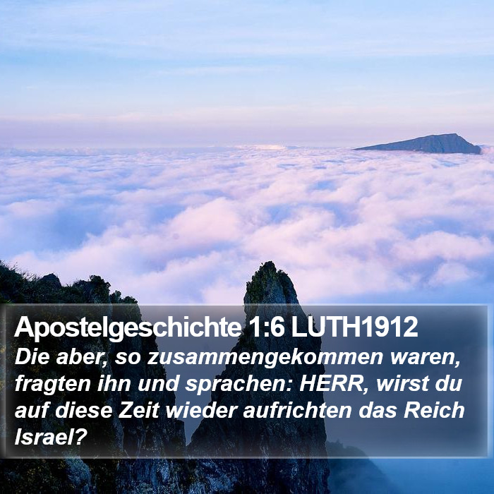 Apostelgeschichte 1:6 LUTH1912 Bible Study