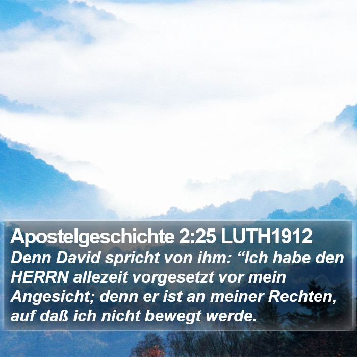 Apostelgeschichte 2:25 LUTH1912 Bible Study