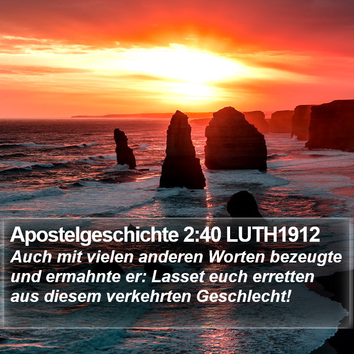 Apostelgeschichte 2:40 LUTH1912 Bible Study