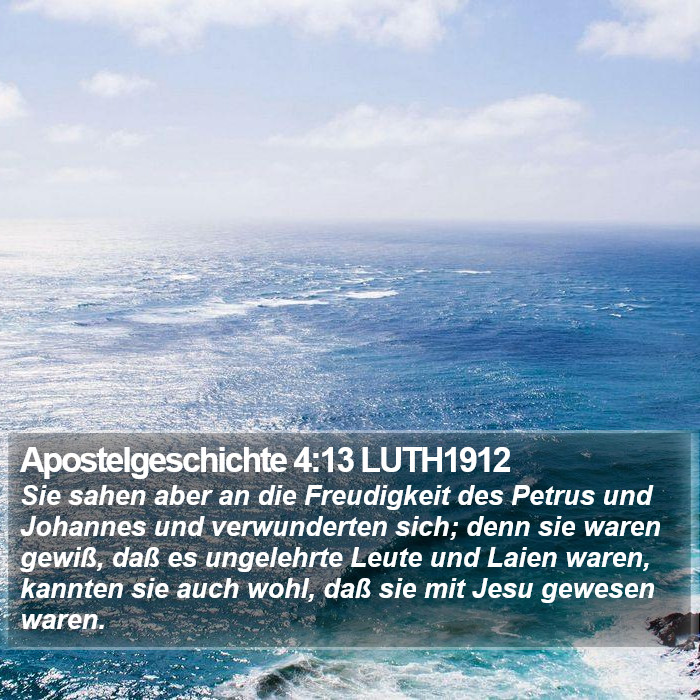 Apostelgeschichte 4:13 LUTH1912 Bible Study
