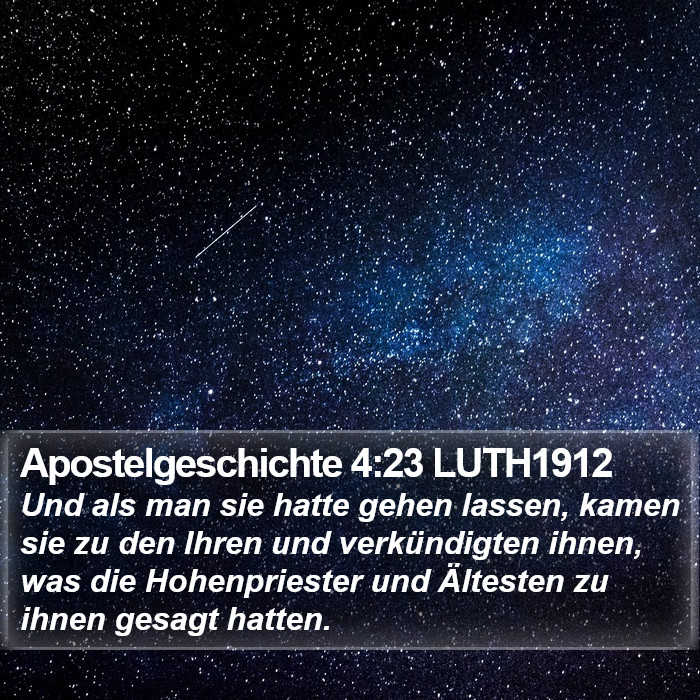 Apostelgeschichte 4:23 LUTH1912 Bible Study