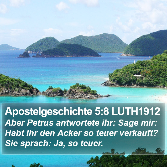 Apostelgeschichte 5:8 LUTH1912 Bible Study
