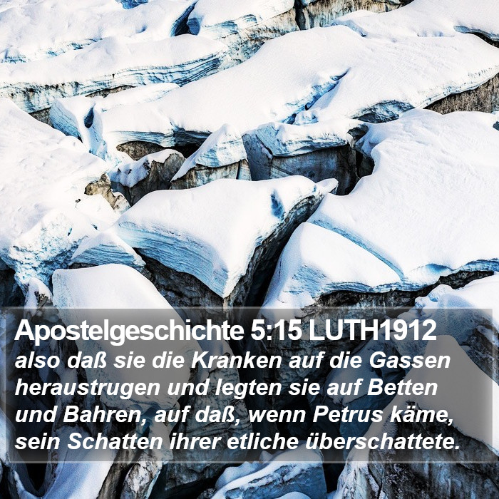 Apostelgeschichte 5:15 LUTH1912 Bible Study