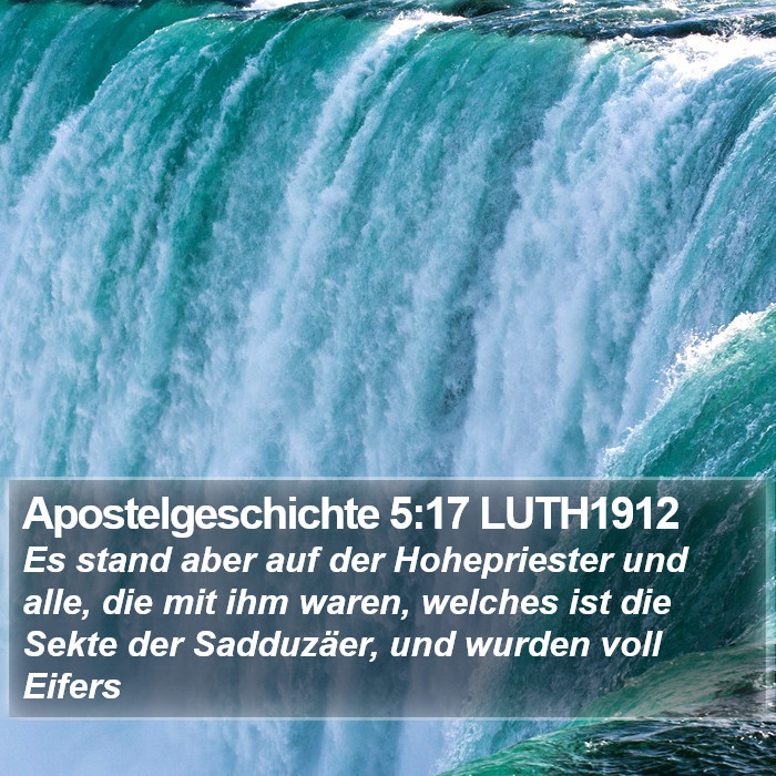 Apostelgeschichte 5:17 LUTH1912 Bible Study