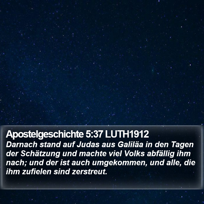 Apostelgeschichte 5:37 LUTH1912 Bible Study