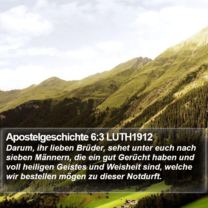 Apostelgeschichte 6:3 LUTH1912 Bible Study