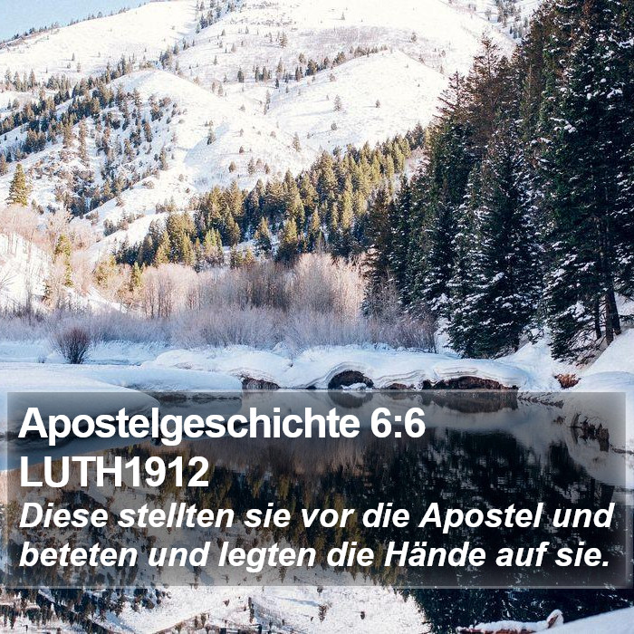 Apostelgeschichte 6:6 LUTH1912 Bible Study